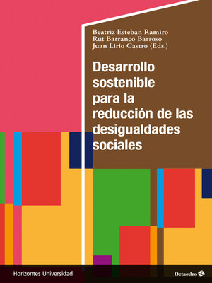 cover image of Desarrollo sostenible para la reducción de las desigualdades sociales